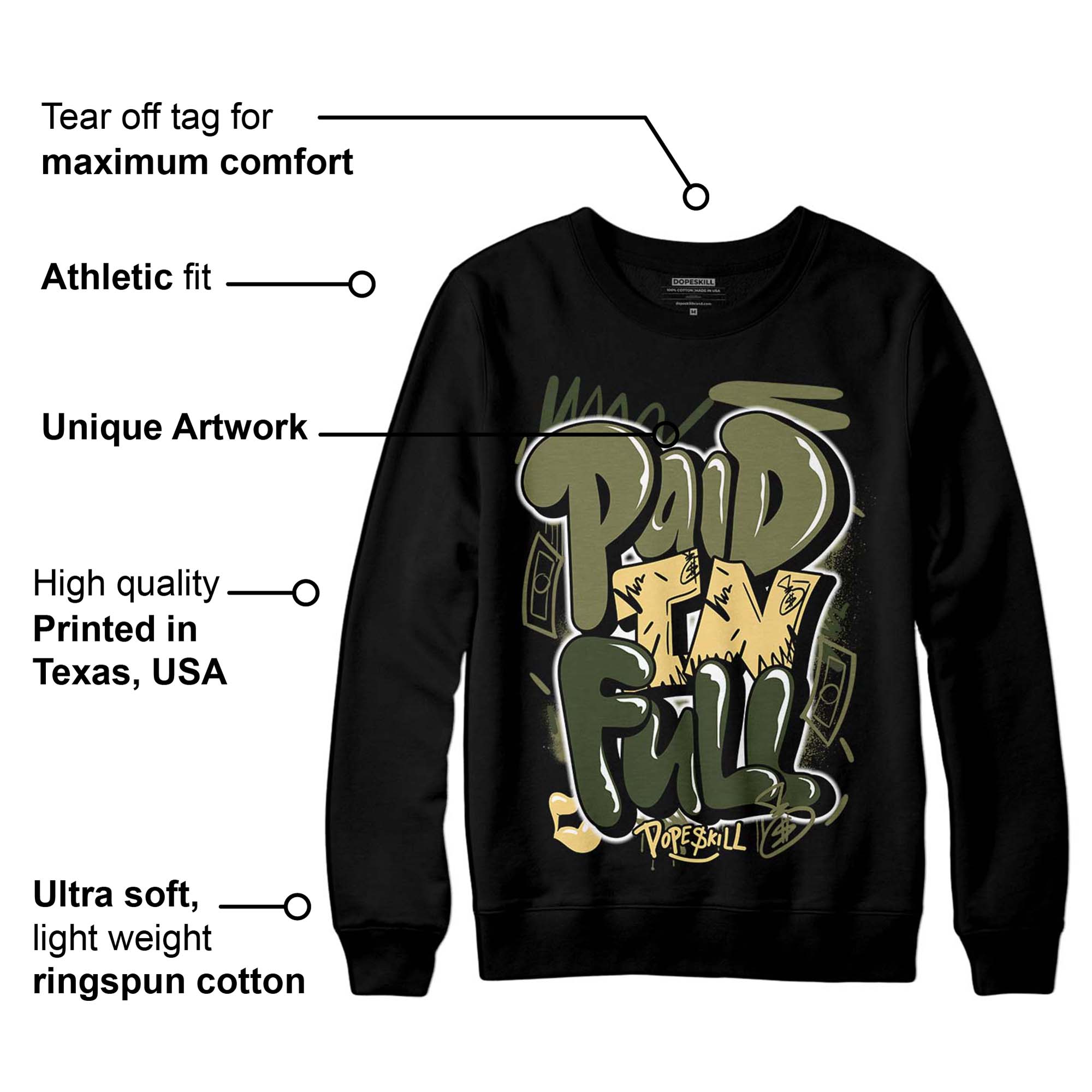 Craft Olive 4s superstreetwear Sweatshirt New Paid In Full Graphic