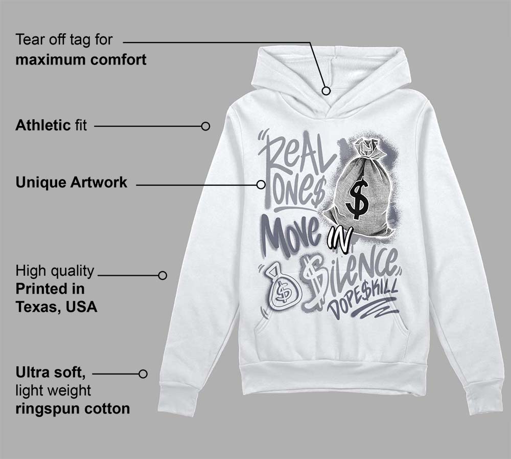 Stealth 14s superstreetwear Hoodie Sweatshirt Real Ones Move In Silence Graphic