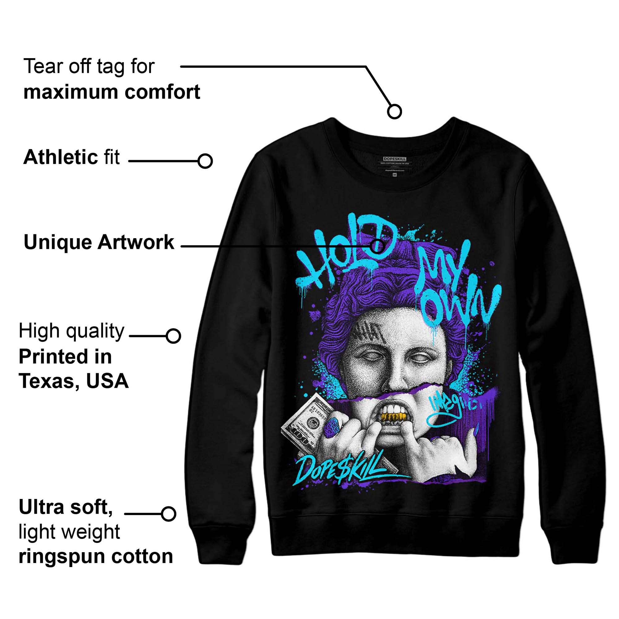 Aqua 6s superstreetwear Sweatshirt Hold My Own Graphic