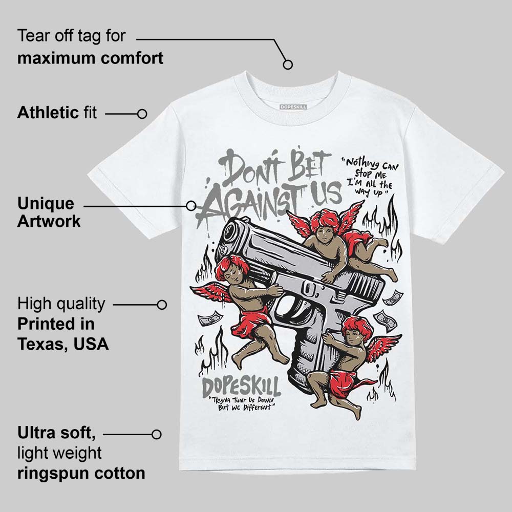 Grey Collection superstreetwear T-Shirt Don't Bet Against Us Graphic