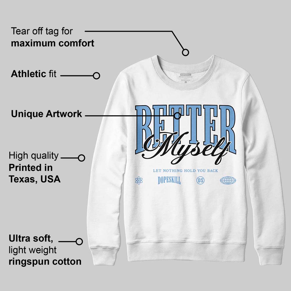 Melo 12s superstreetwear Sweatshirt Better Myself Graphic
