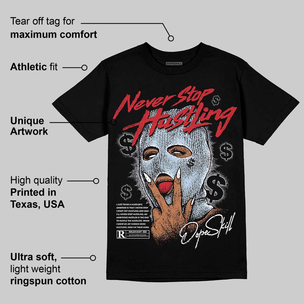 Black Metallic Reimagined 5s superstreetwear T-Shirt Never Stop Hustling Graphic