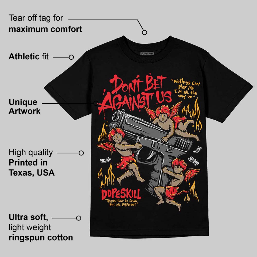 Red Collection superstreetwear T-Shirt Don't Bet Against Us Graphic