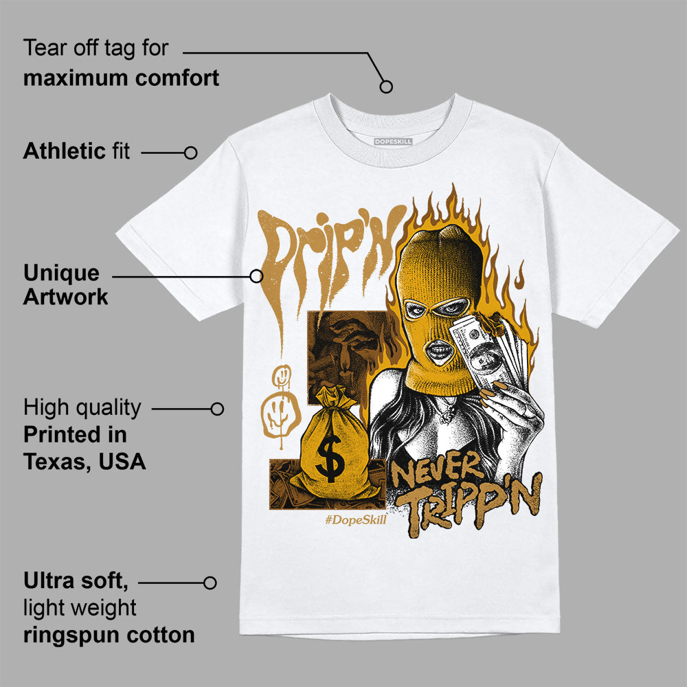 Wheat 13s superstreetwear T-Shirt Drip'n Never Tripp'n Graphic