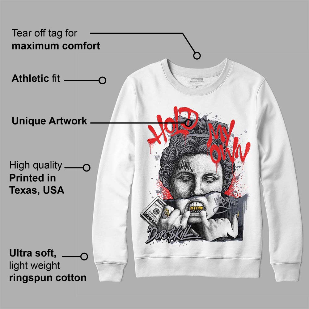 Stealth 14s superstreetwear Sweatshirt Hold My Own Graphic