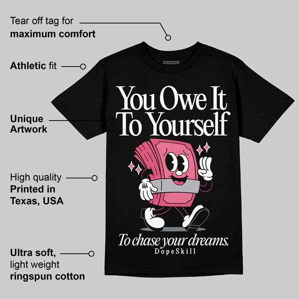 White Fluo Pink superstreetwear T-Shirt Owe It To Yourself Graphic