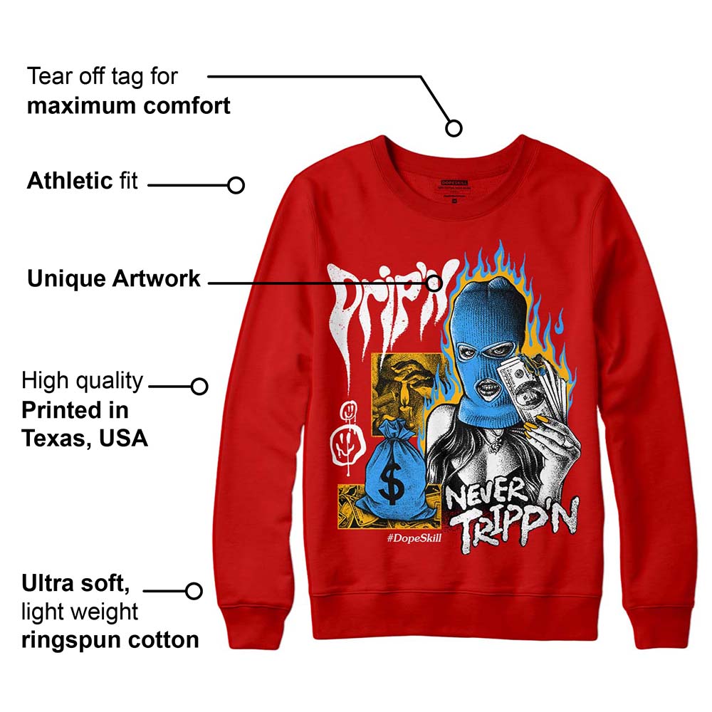 Red Collection superstreetwear Red Sweatshirt Drip'n Never Tripp'n Graphic