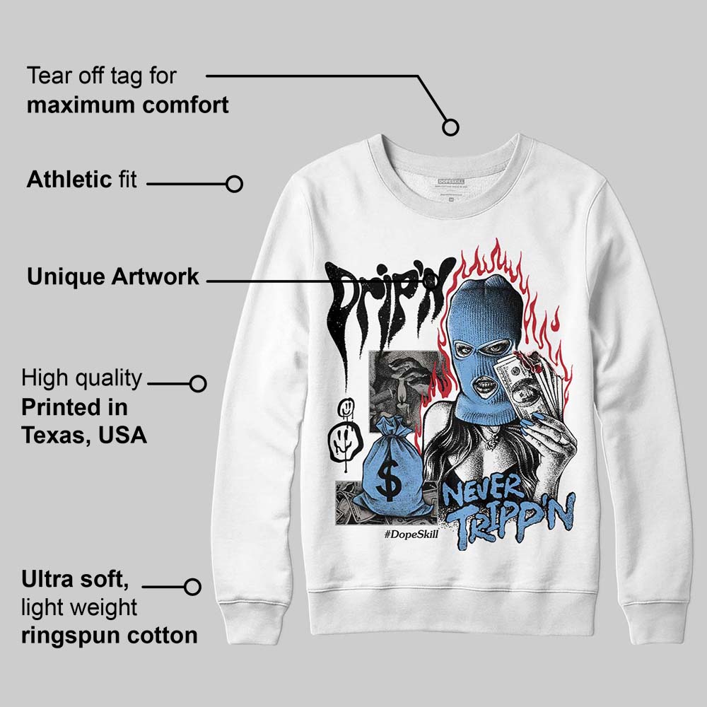 Melo 12s superstreetwear Sweatshirt Drip'n Never Tripp'n Graphic