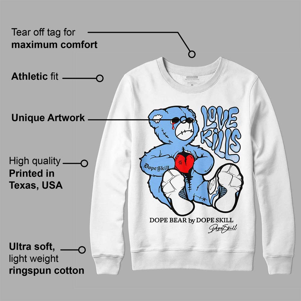 Powder Blue 9s superstreetwear Sweatshirt Love Kills Graphic