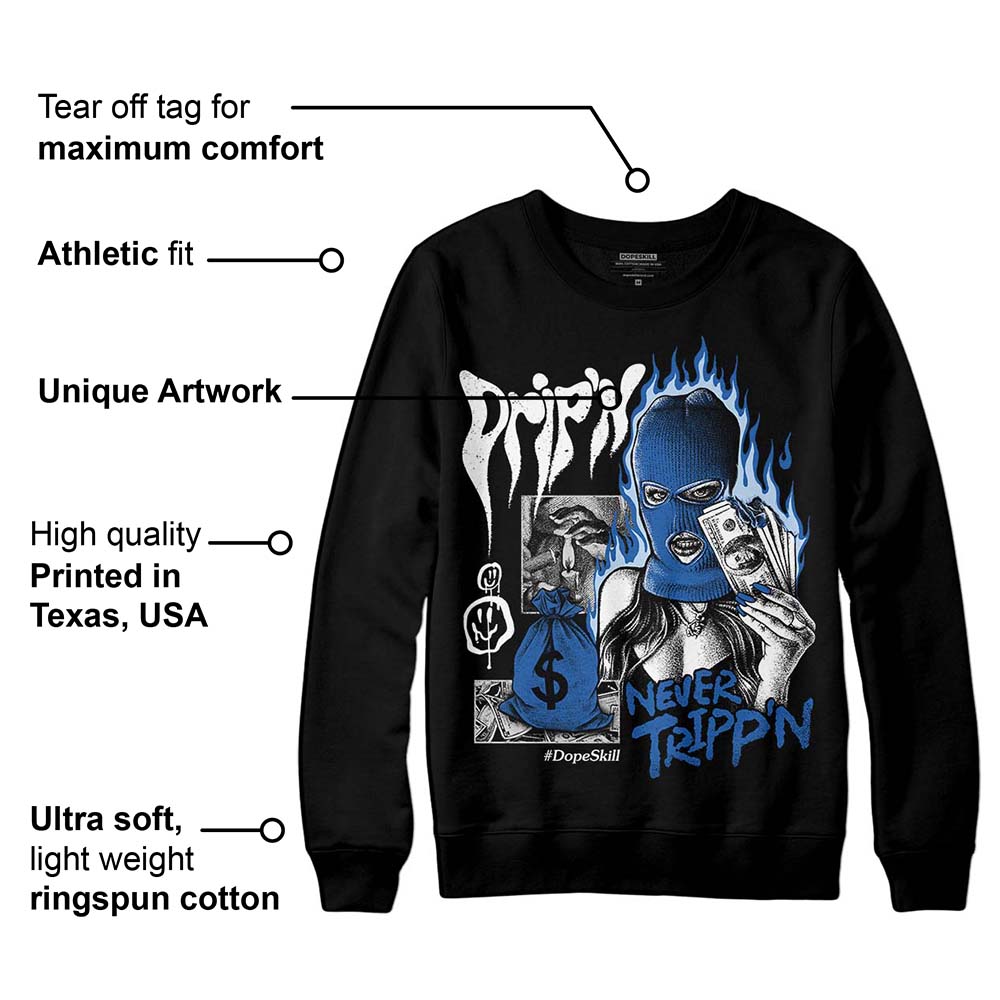 Space Jam 11s superstreetwear Sweatshirt Drip'n Never Tripp'n Graphic