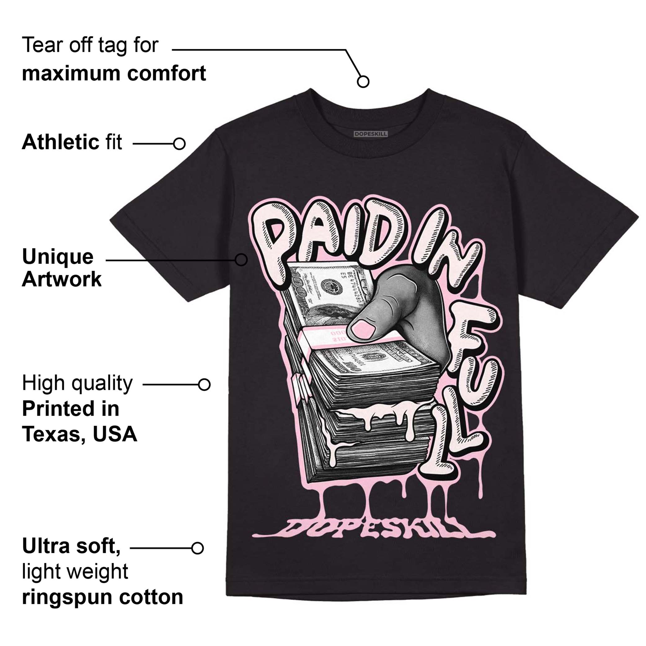 Dunk Low Pink Foam superstreetwear T-Shirt Paid In Full Graphic