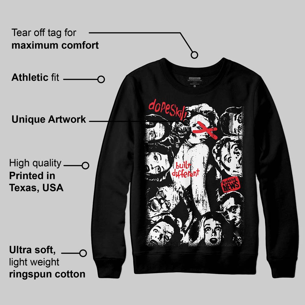 Black and White Collection superstreetwear Sweatshirt Built Different Graphic