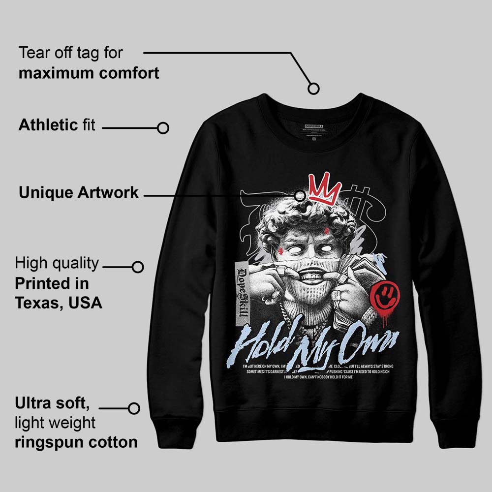 Black Metallic Reimagined 5s superstreetwear Sweatshirt In My Way Graphic