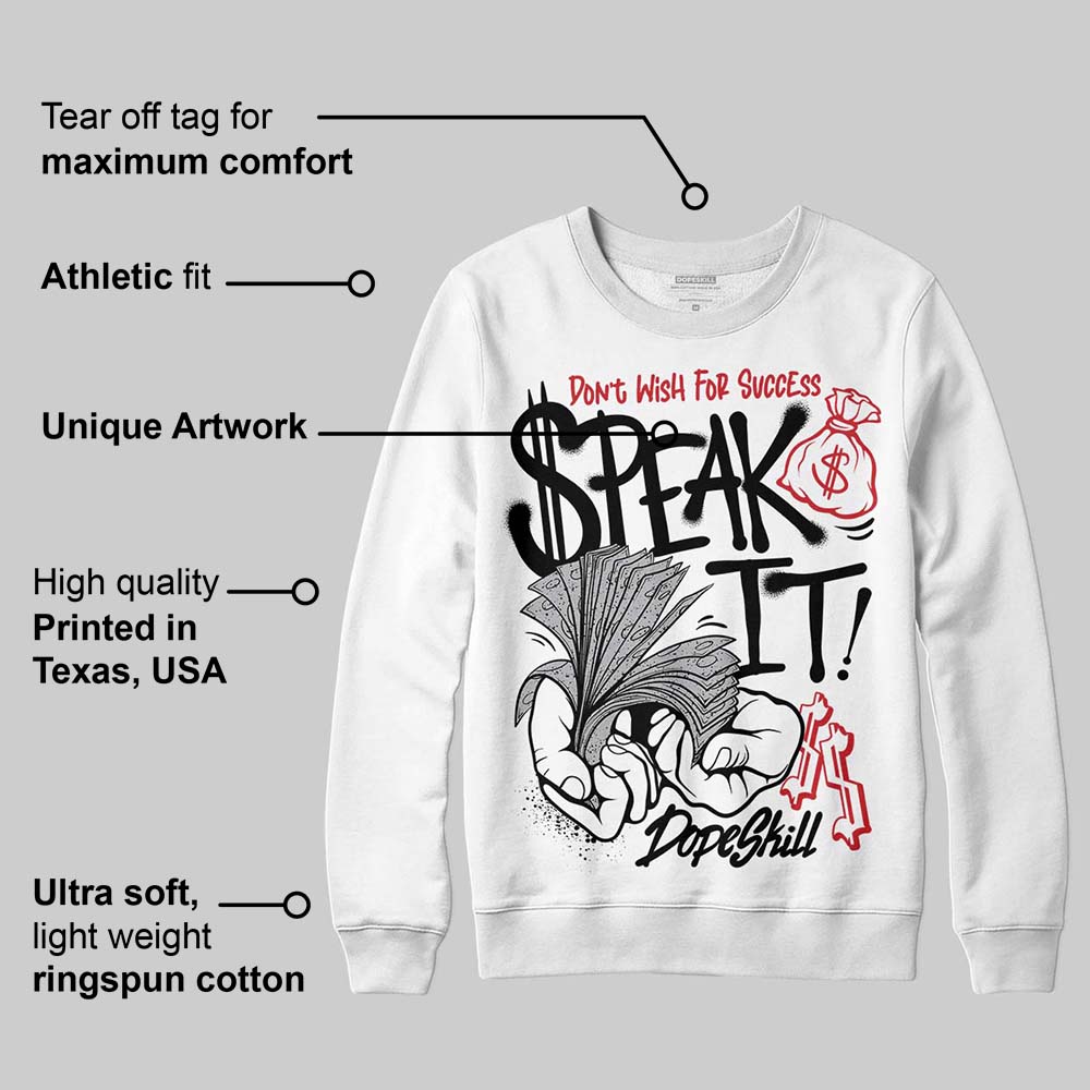 White Cement 4s superstreetwear Sweatshirt Speak It Graphic