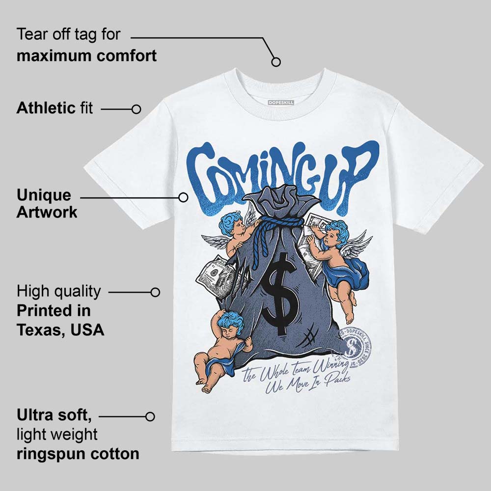 Diffused Blue 11s superstreetwear T-Shirt Money Bag Coming Up Graphic