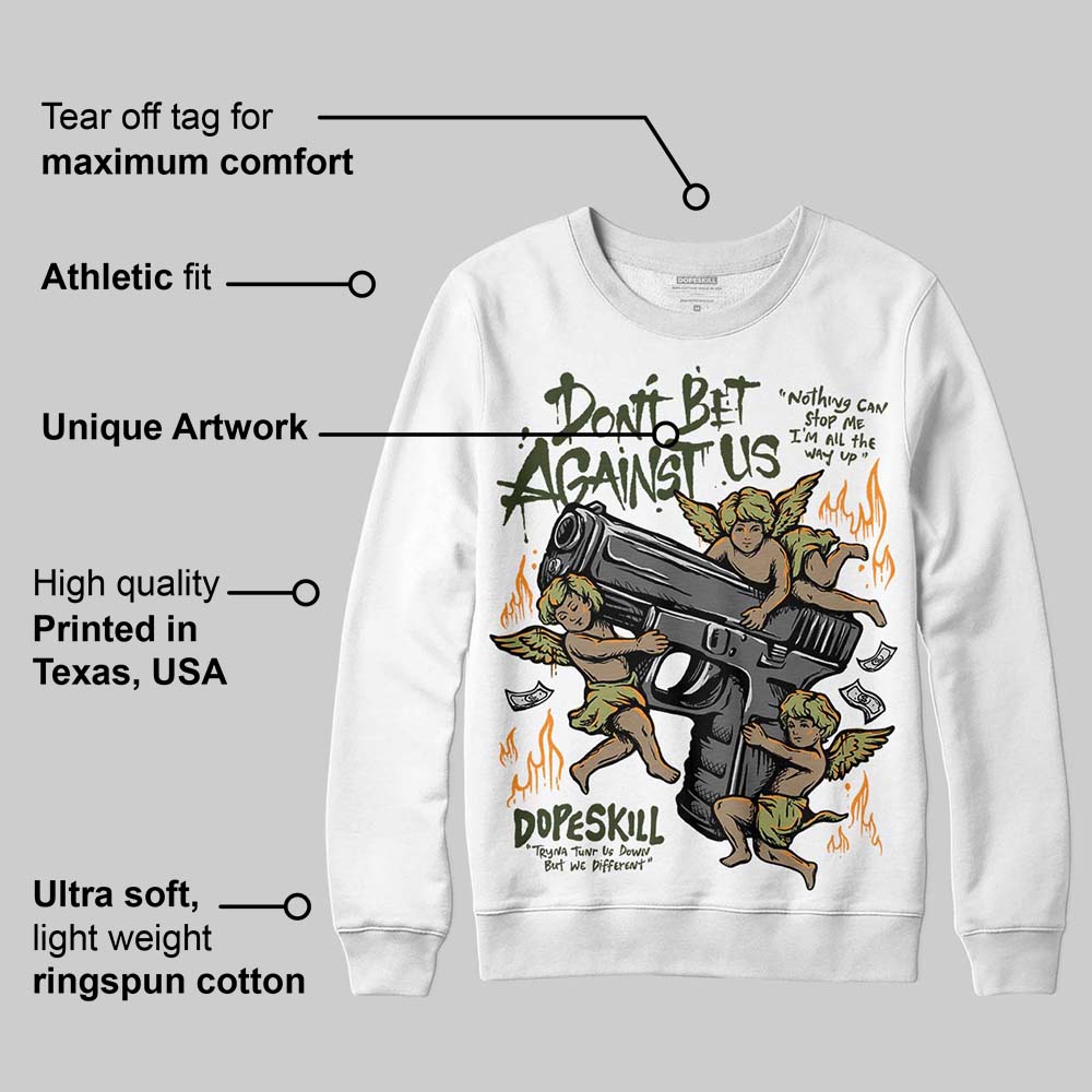 Olive Collection superstreetwear Sweatshirt Don't Bet Against Us Graphic