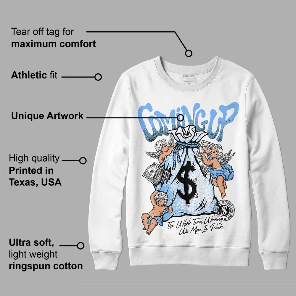 Powder Blue 9s superstreetwear Sweatshirt Money Bag Coming Up Graphic