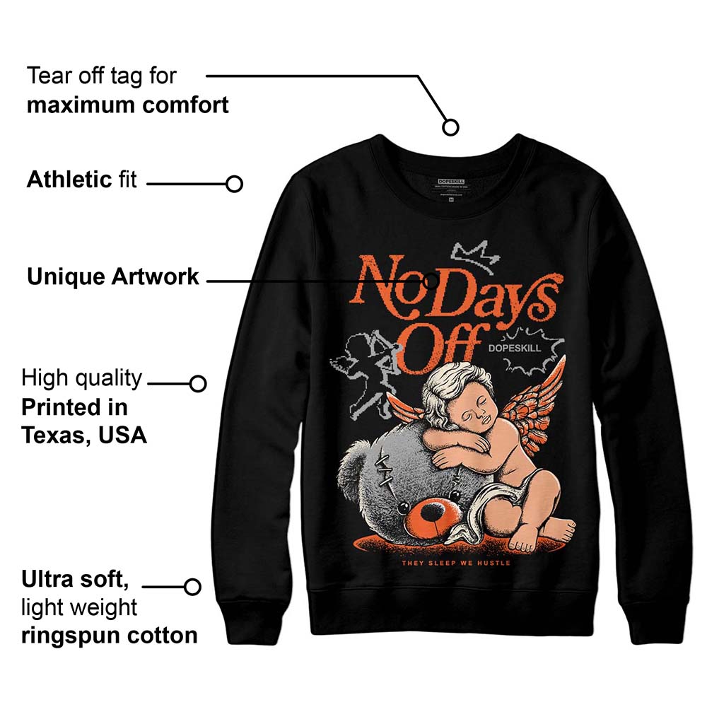 Georgia Peach 3s superstreetwear Sweatshirt New No Days Off Graphic