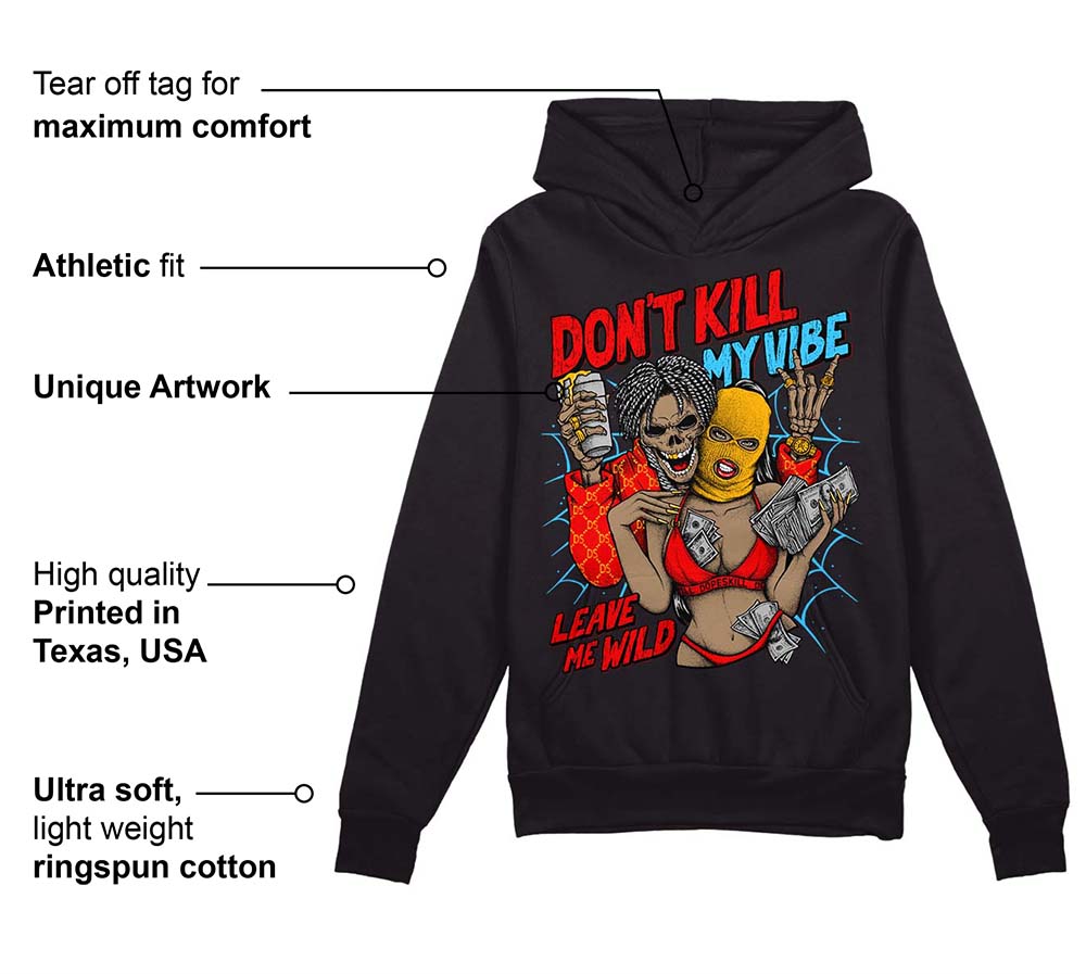 Red Collection superstreetwear Hoodie Sweatshirt Don't Kill My Vibe Graphic