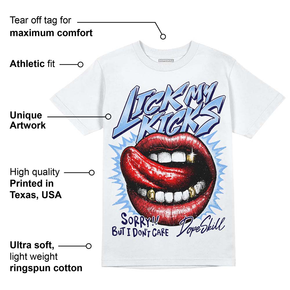 University Blue Collection superstreetwear T-Shirt Lick My Kicks Graphic