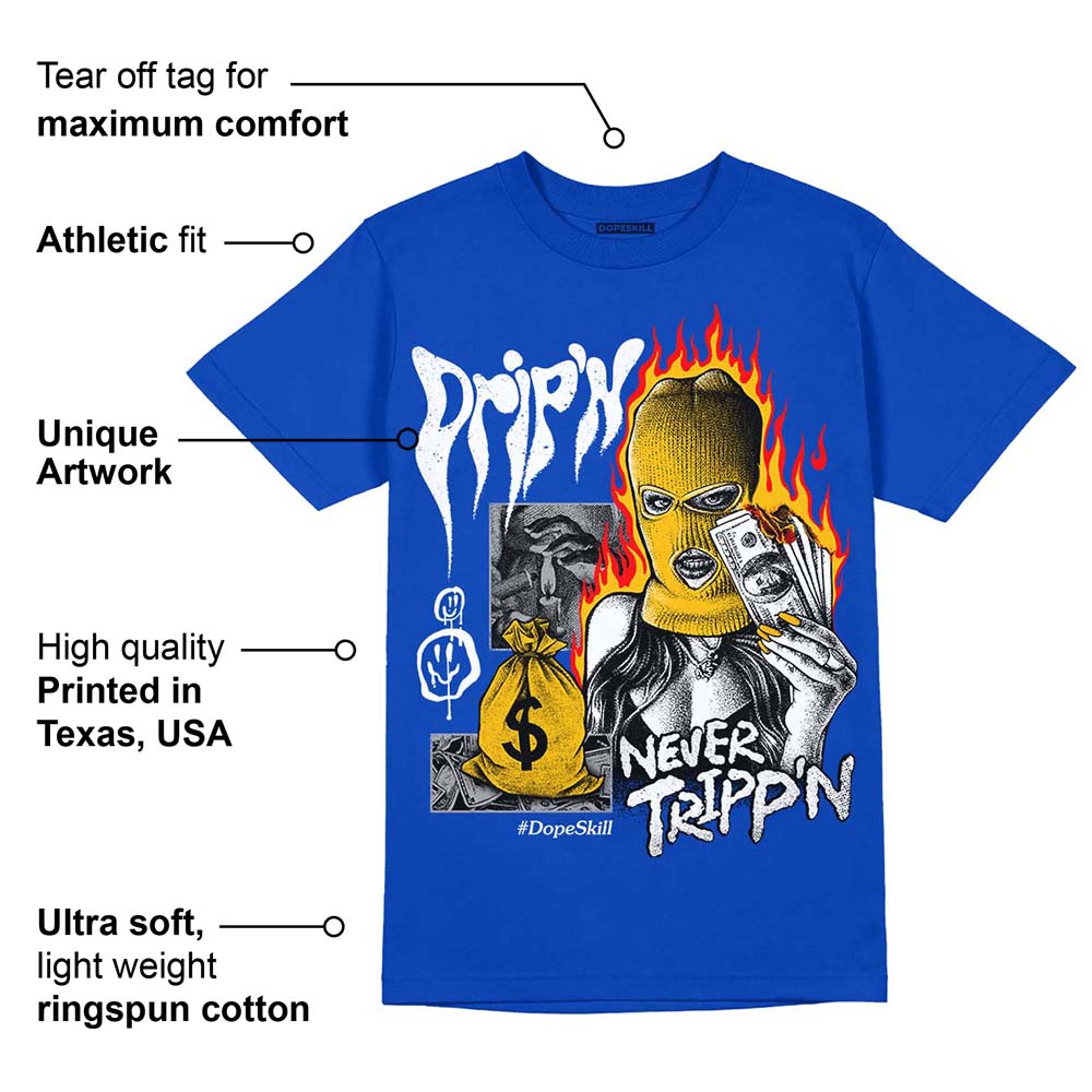 Royal Blue Collection superstreetwear Royal Blue T-shirt Drip'n Never Tripp'n Graphic