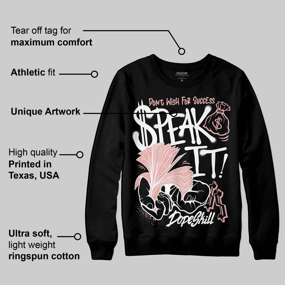 Rust Pink 1s 2025 superstreetwear Sweatshirt Speak It Graphic