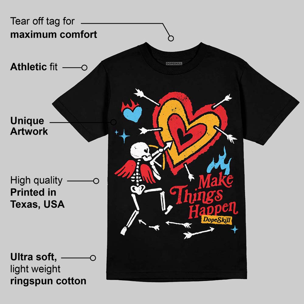 Red Collection superstreetwear T-Shirt Make Things Happen Graphic