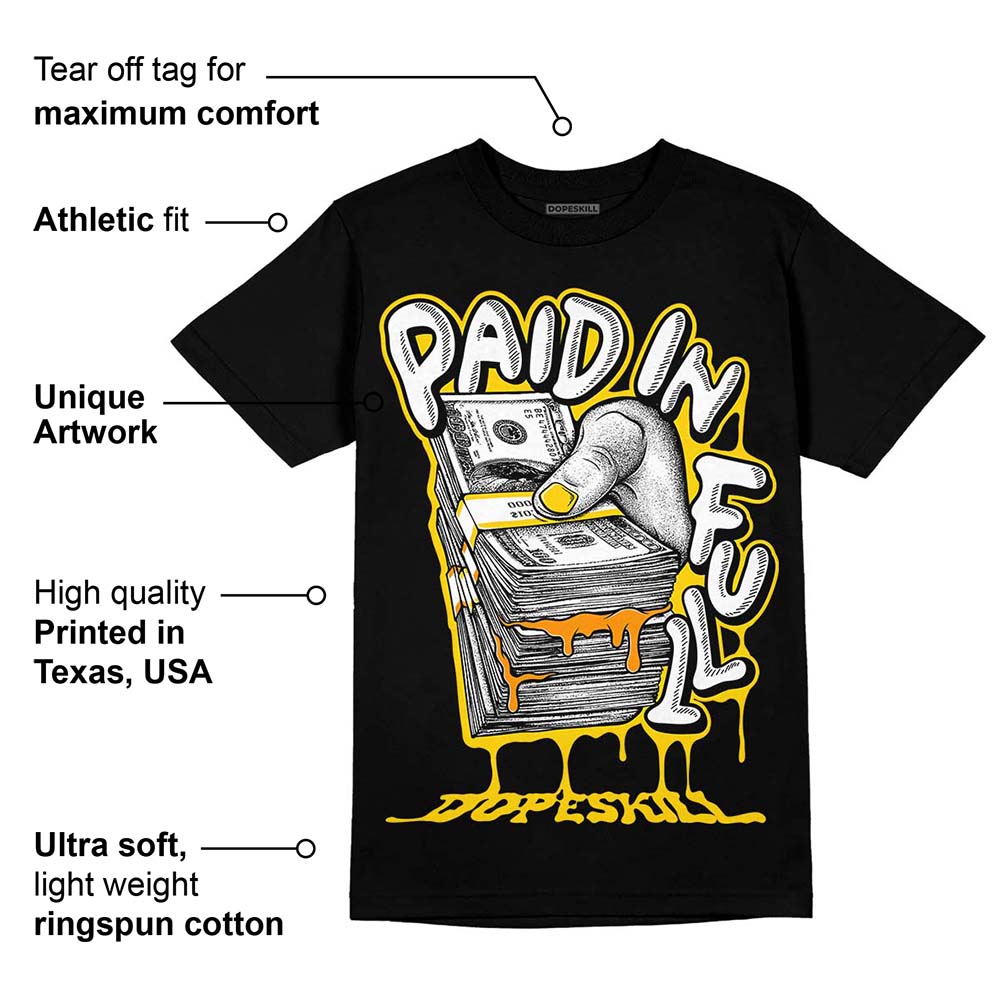 Yellow Ochre 6s superstreetwear T-Shirt Paid In Full Graphic