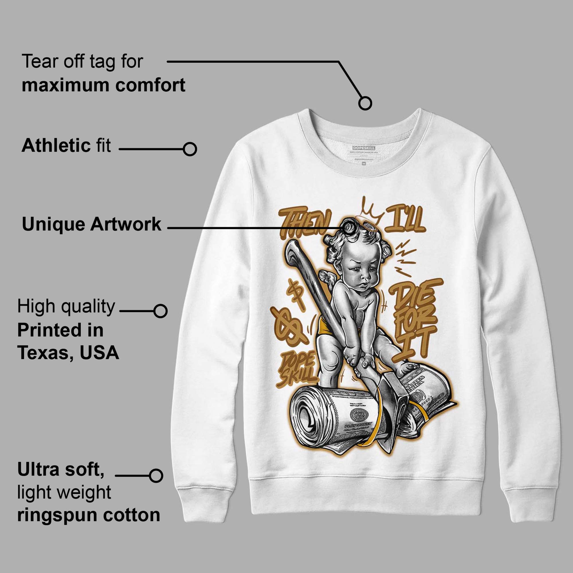 Wheat 13s superstreetwear Sweatshirt Then I'll Die For It Graphic