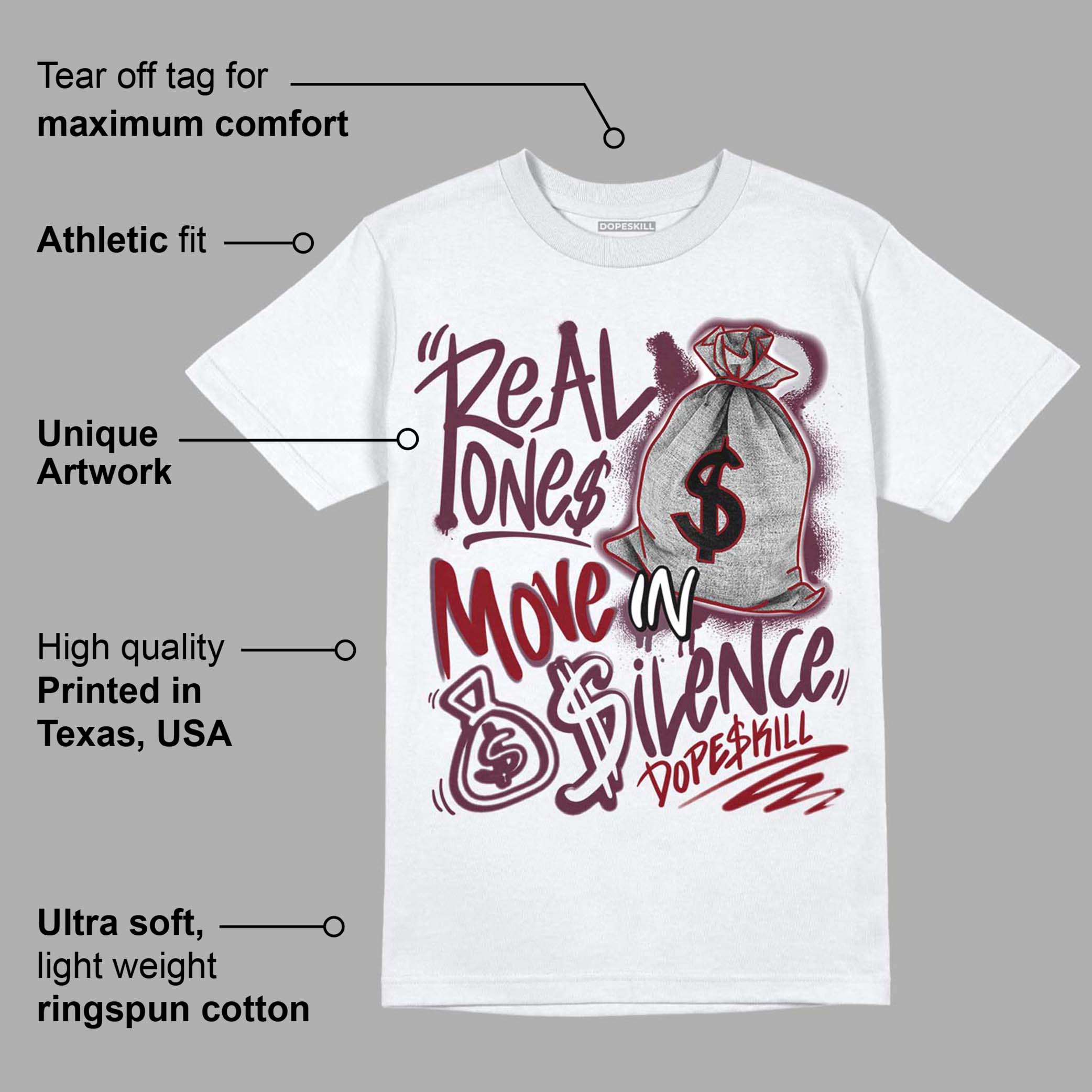 Burgundy 5s superstreetwear T-Shirt Real Ones Move In Silence Graphic