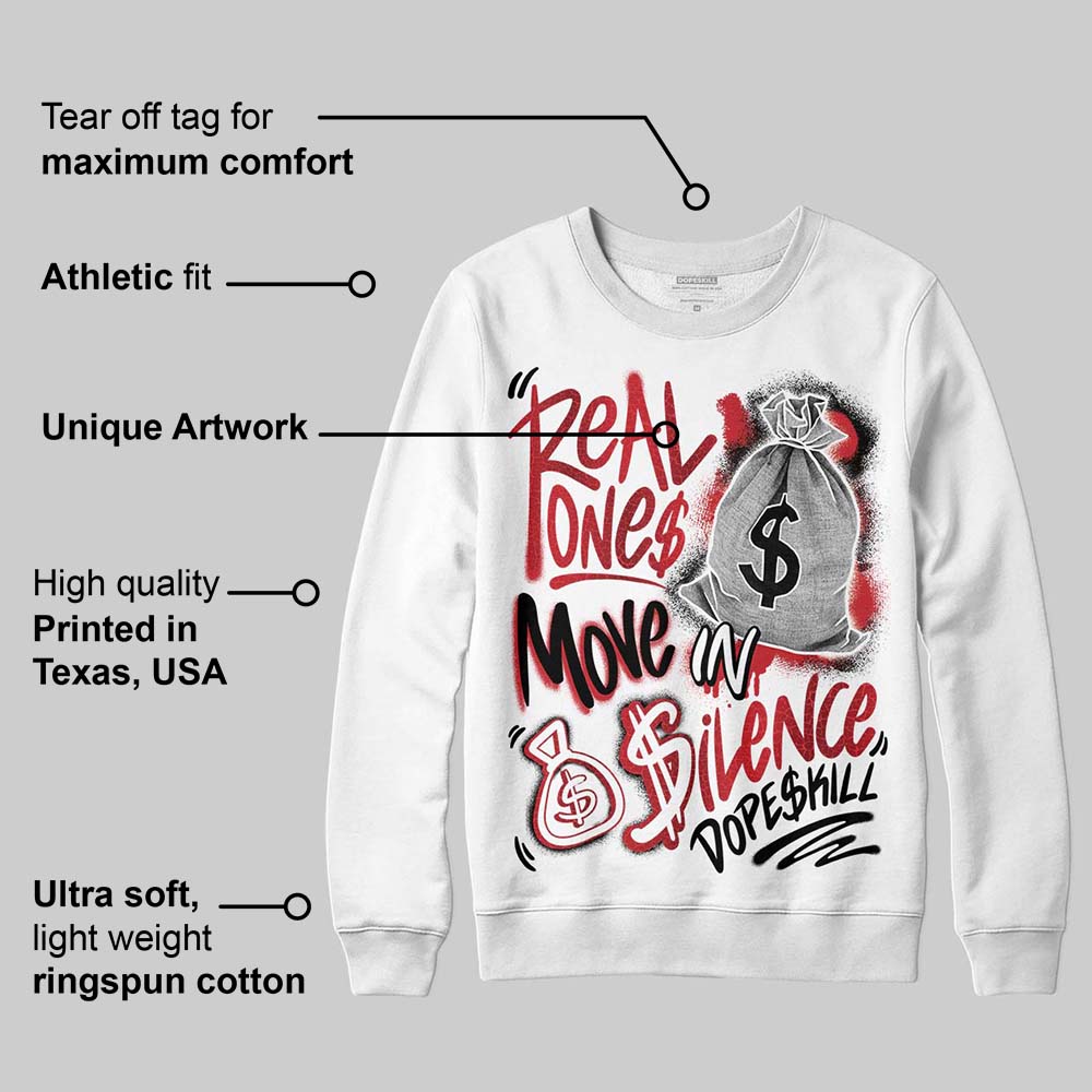 Ruby 1s superstreetwear Sweatshirt Real Ones Move In Silence Graphic