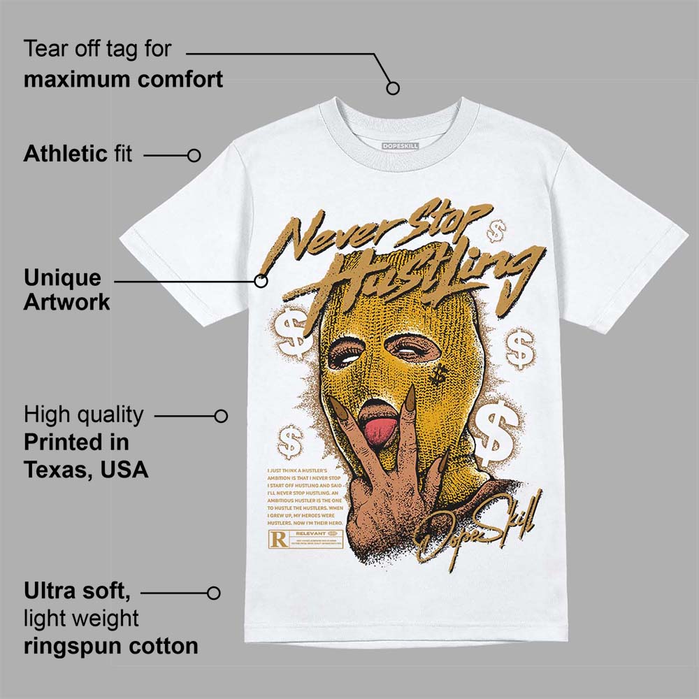 Wheat 13s superstreetwear T-Shirt Never Stop Hustling Graphic