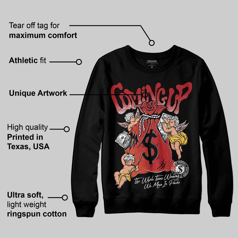 Brick By Brick 4s superstreetwear Sweatshirt Money Bag Coming Up Graphic