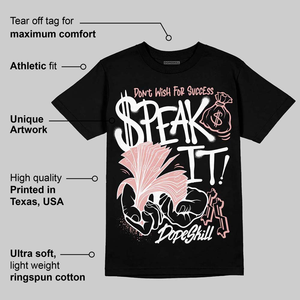 Rust Pink 1s 2025 superstreetwear T-Shirt Speak It Graphic