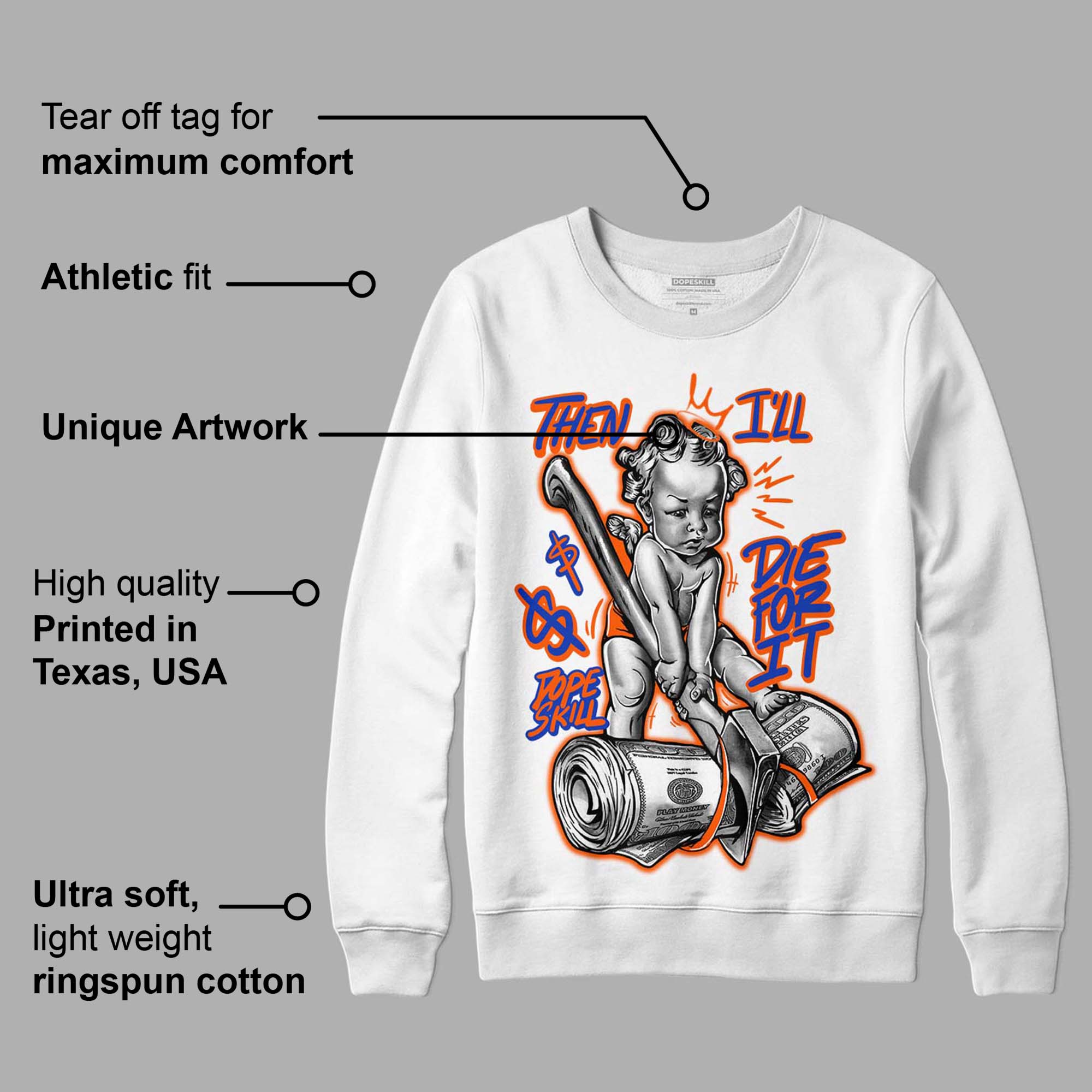 Dunk Low Futura Orange Blaze superstreetwear Sweatshirt Then I'll Die For It Graphic