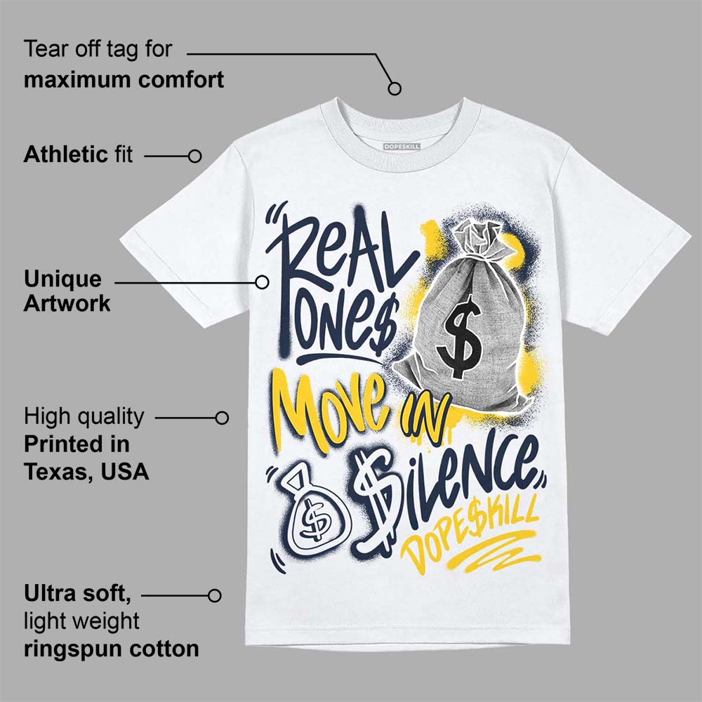 Michigan Dunks superstreetwear T-Shirt Real Ones Move In Silence Graphic