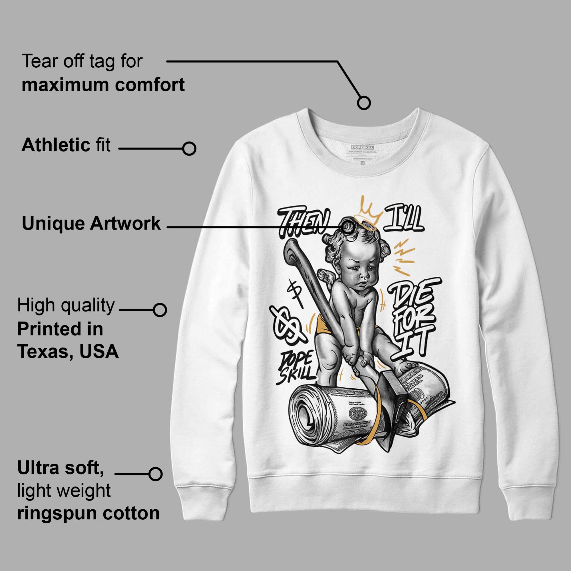 Gratitude 11s superstreetwear Sweatshirt Then I'll Die For It Graphic