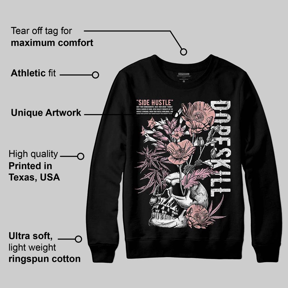 Rust Pink 1s 2025 superstreetwear Sweatshirt Side Hustle Graphic