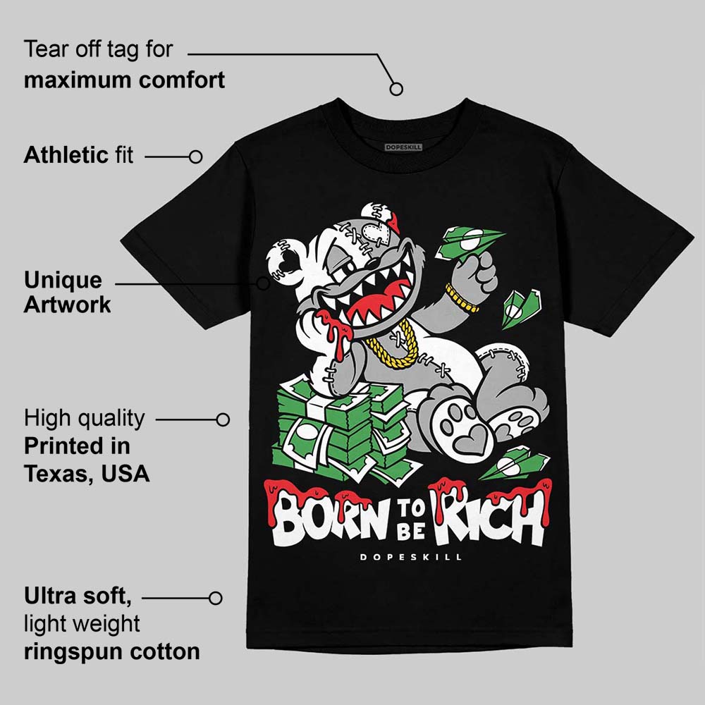 White Thunder 4s superstreetwear T-Shirt Born To Be Rich Graphic