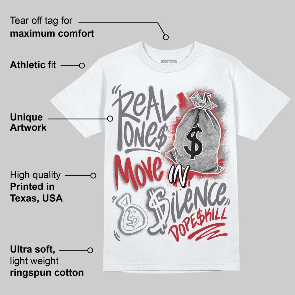 Cement Grey 3s superstreetwear T-Shirt Real Ones Move In Silence Graphic