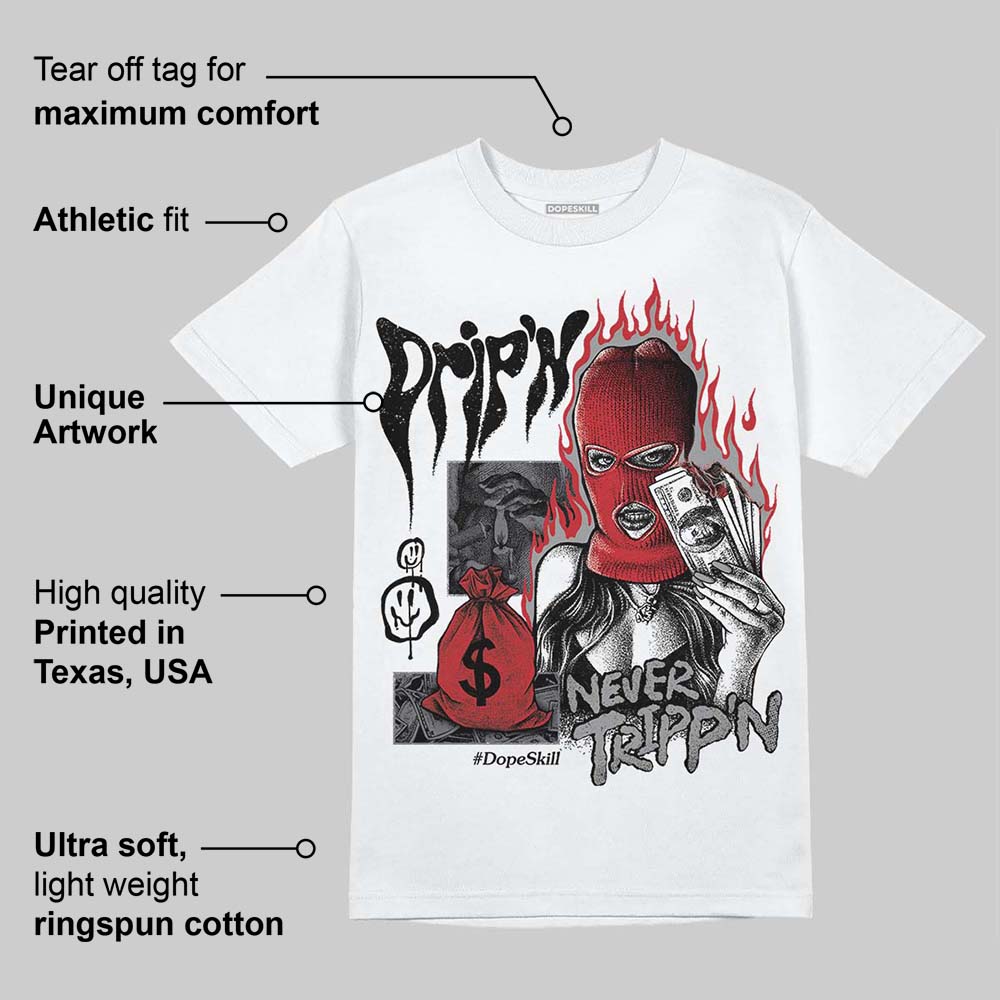 Cement Grey 3s superstreetwear T-Shirt Drip'n Never Tripp'n Graphic