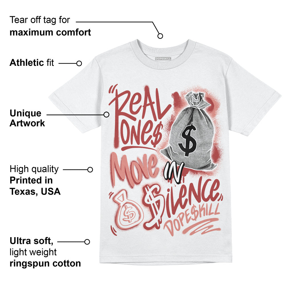 Dune Red 13s superstreetwear T-Shirt Real Ones Move In Silence Graphic