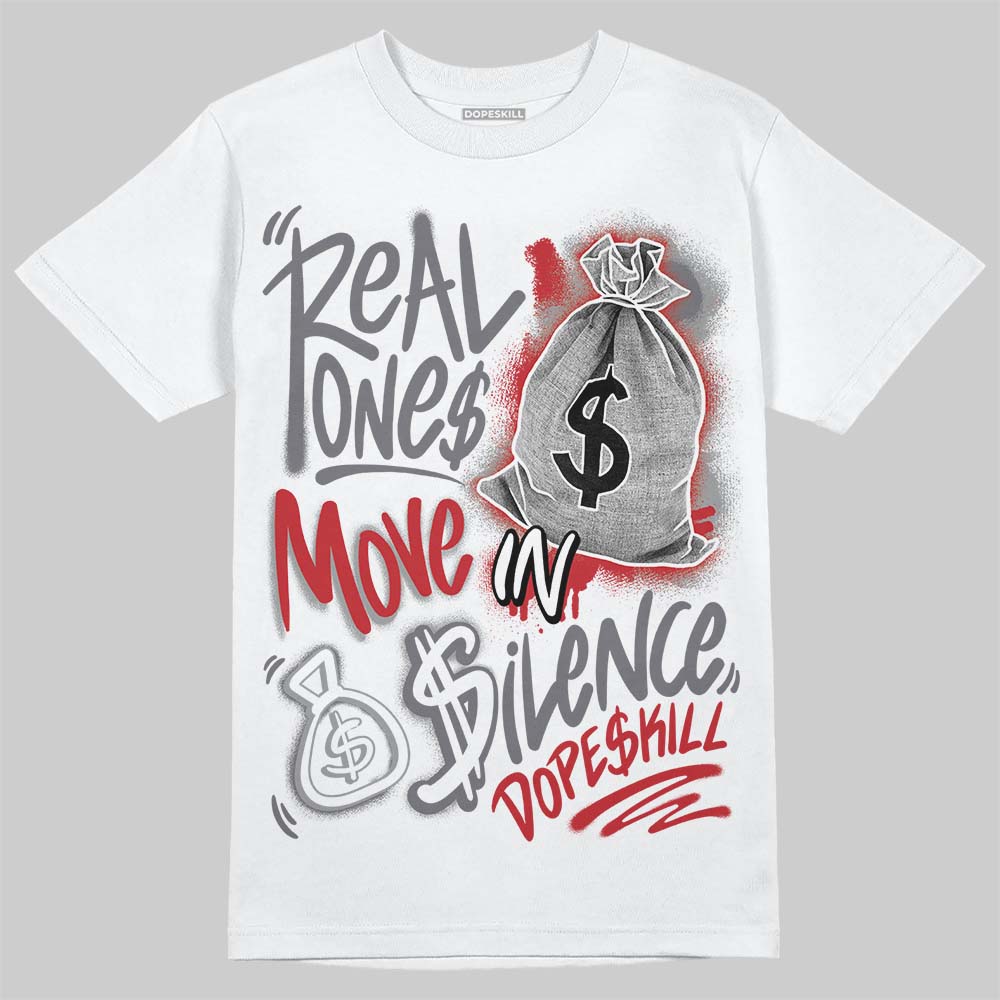 Cement Grey 3s superstreetwear T-Shirt Real Ones Move In Silence Graphic