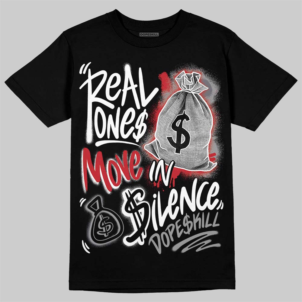 Cement Grey 3s superstreetwear T-Shirt Real Ones Move In Silence Graphic