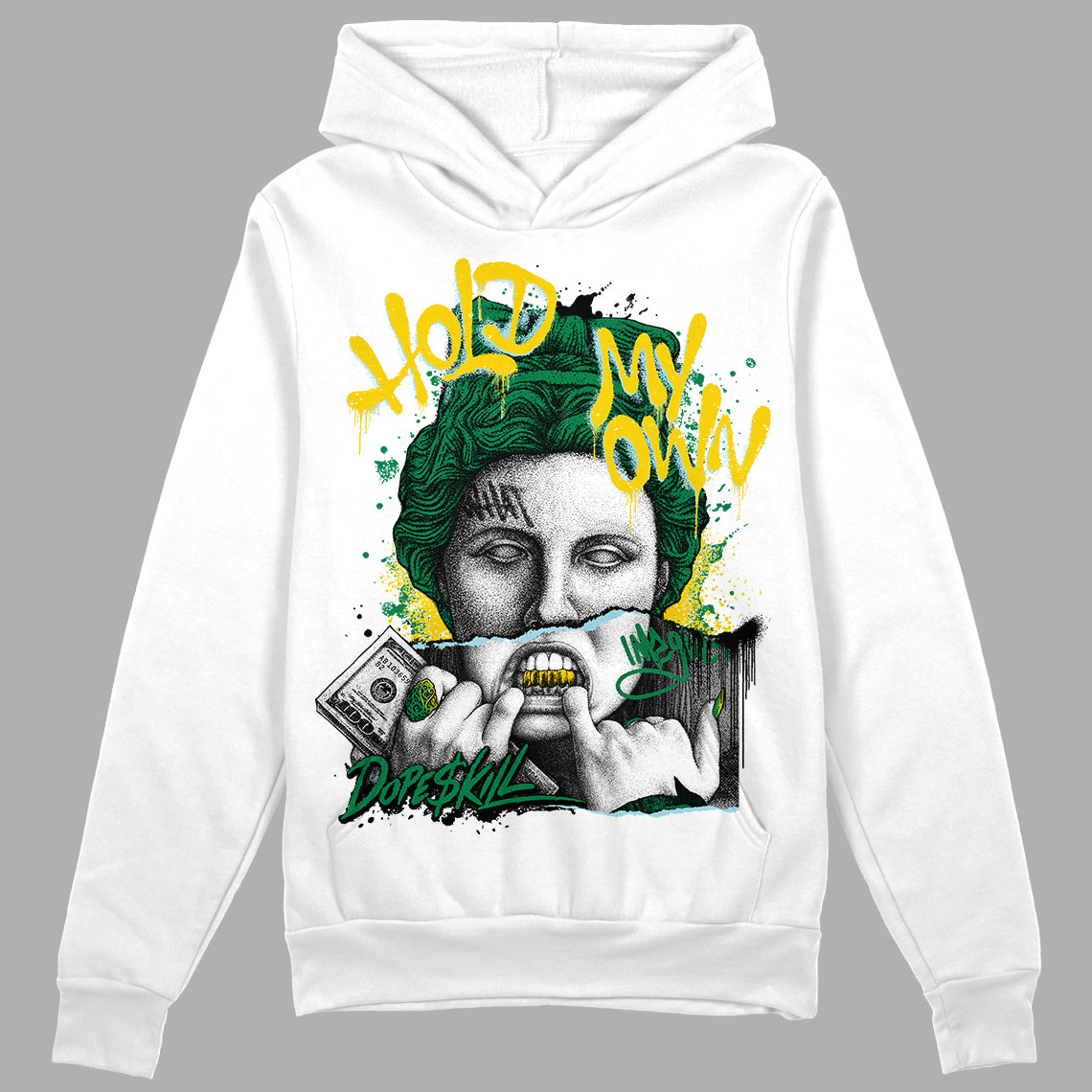 Lucky Green 5s superstreetwear Hoodie Sweatshirt Hold My Own Graphic