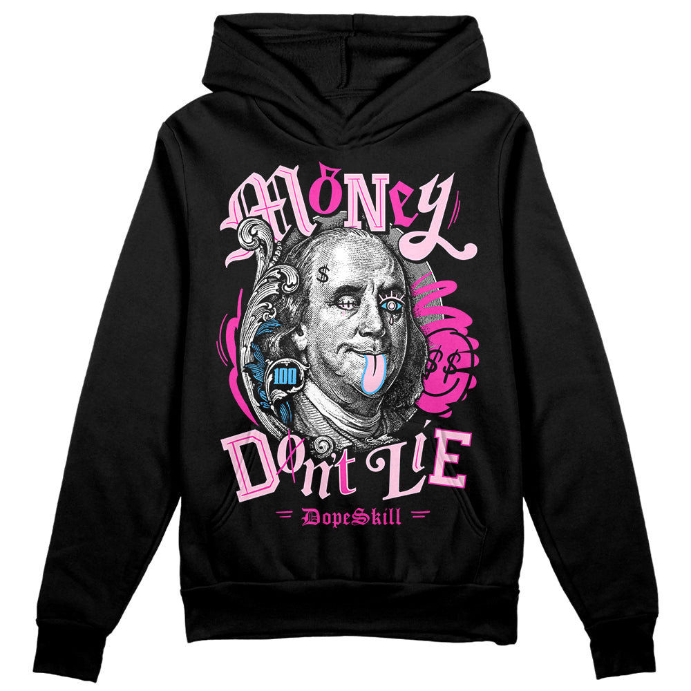 Triple Pink Dunk superstreetwear Hoodie Sweatshirt Money Don't Lie Graphic