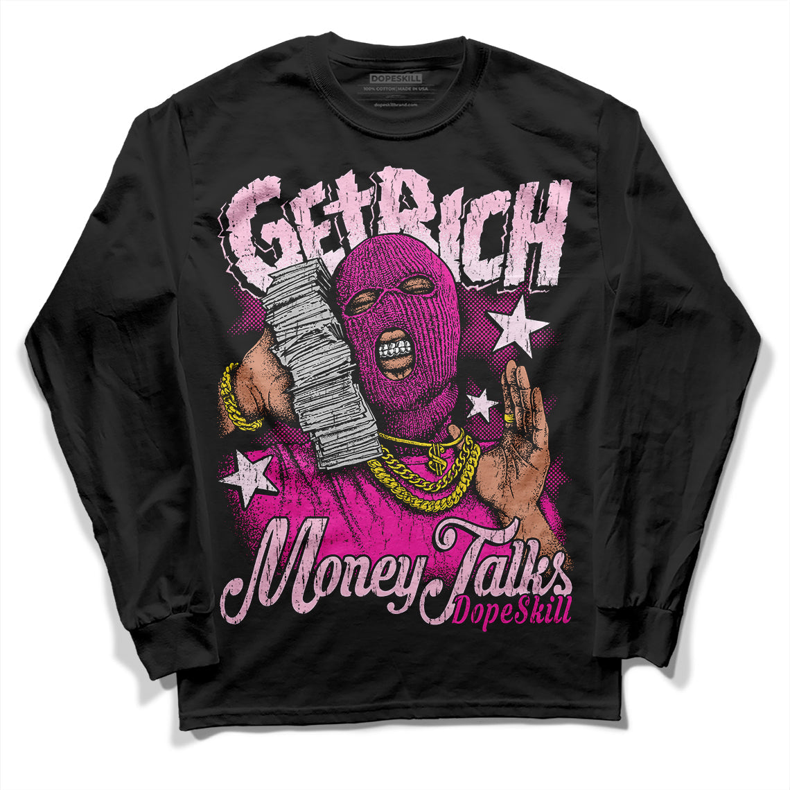 Triple Pink Dunk Low superstreetwear Long Sleeve T-Shirt Get Rich Graphic