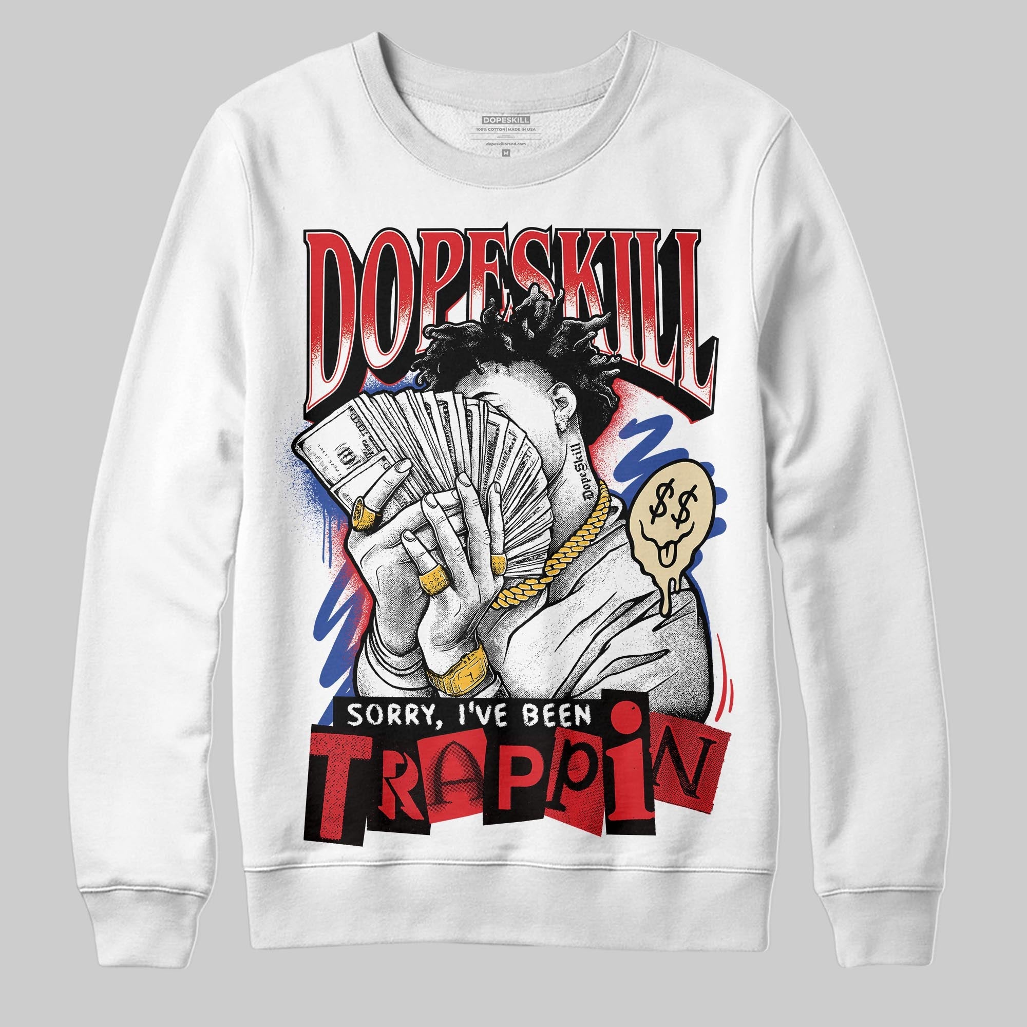 Seoul 2.0 3s superstreetwear Sweatshirt Sorry I've Been Trappin Graphic