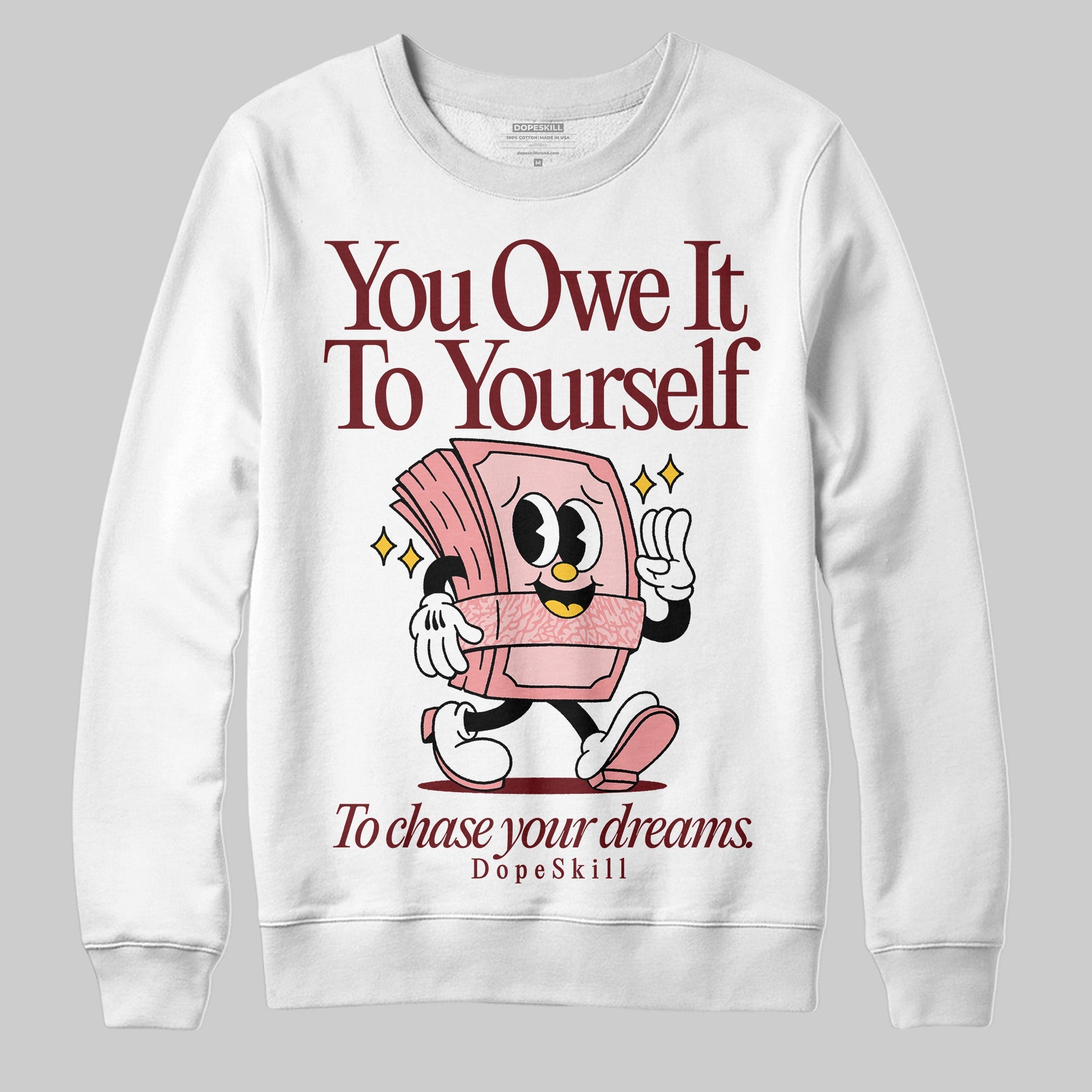 VALENTINE'S Day 3s superstreetwear Sweatshirt Owe It To Yourself Graphic