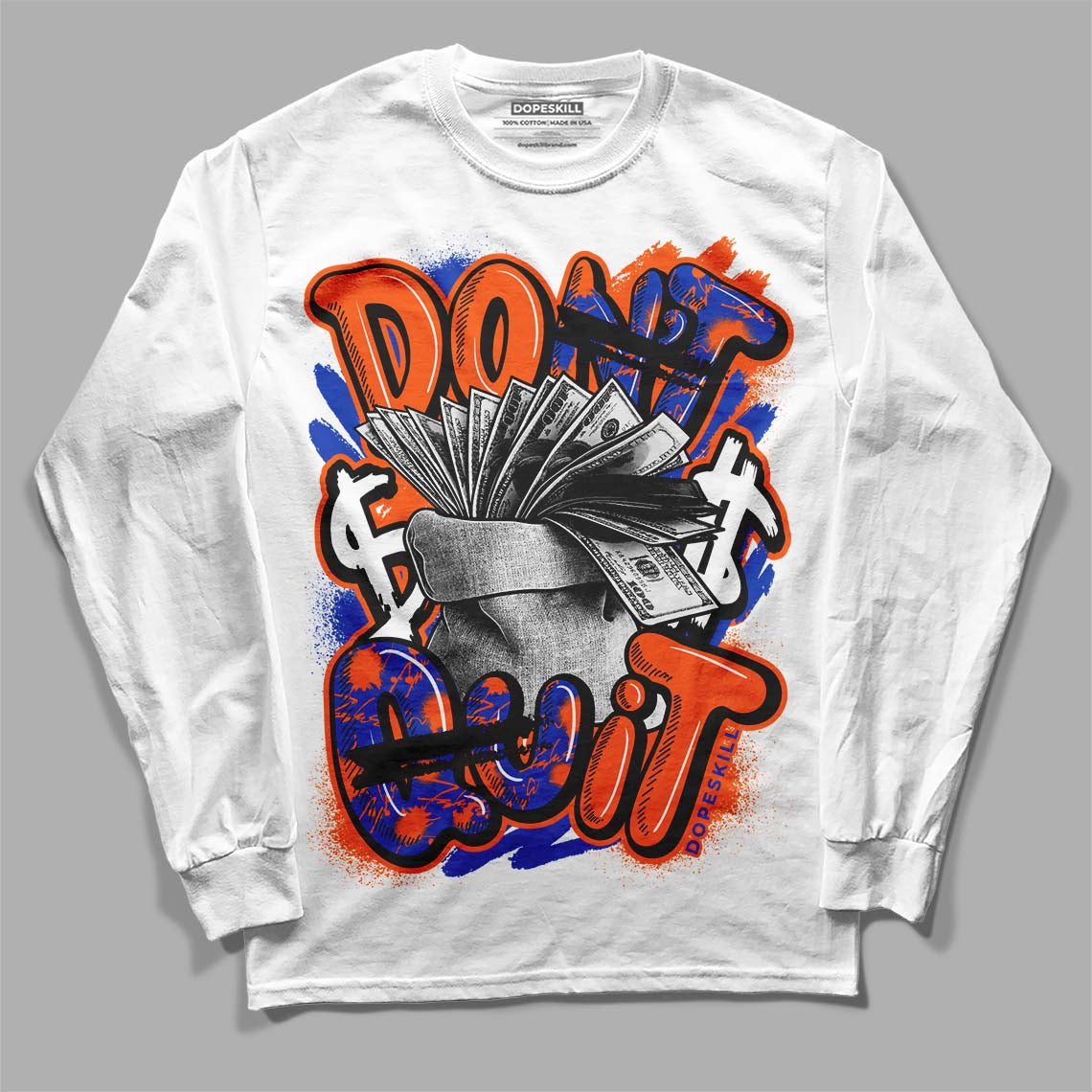 Dunk Low Futura Orange Blaze superstreetwear Long Sleeve T-Shirt Don't Quit Graphic
